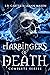 Harbingers of Death: The Co...