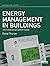 Energy Management in Buildi...