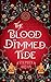 The Blood Dimmed Tide (The Nightingale and the Falcon #2)