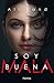 Soy buena by Ali Land