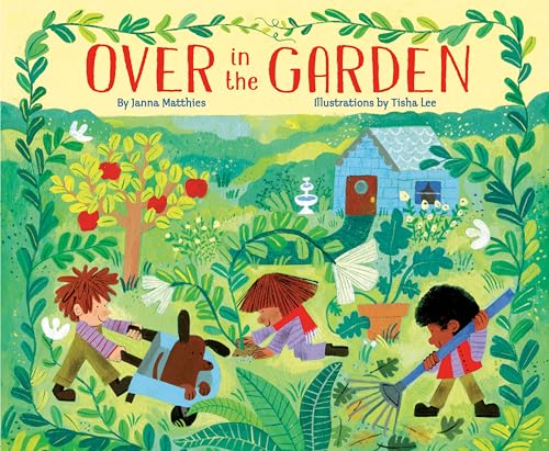 Over in the Garden (Hardcover)