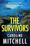 The Survivors by Caroline Mitchell