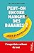 Peut-on encore manger des bananes ? - L'empreinte carbone de tout (French Edition)