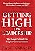 Getting High on Leadership