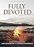 Fully Devoted - Bible Study...
