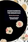 Sylvain Maréchal, The Godless Man (Historical Materialism)