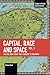 Capital, Race and Space, Volume II: The Far Right from ‘Post-Fascism’ to Trumpism (Studies in Critical Social Sciences)