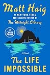The Life Impossible