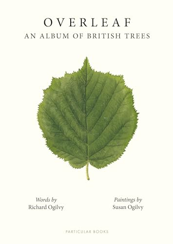 Overleaf: An Album of British Trees (Kindle Edition)