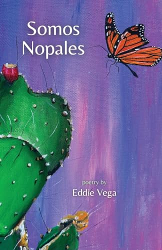 Somos Nopales (Paperback)