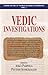 Vedic Investigations
