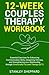 12-Week Couples Therapy Workbook by Stanley Sheppard