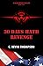 30 Days Hath Revenge: A Bla...