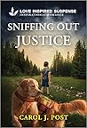 Sniffing Out Justice (Canine Defense Book 2)