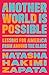 Another World Is Possible: ...