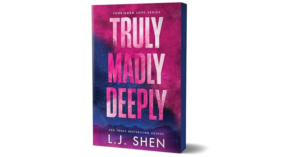 Truly Madly Deeply Book Lj Shen