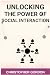 Unlocking the Power of Soci...