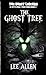 The Ghost Tree