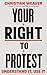 Your Right to Protest: Unde...