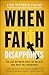 When Faith Disappoints: The Gap Between What We Believe and What We Experience
