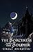 The Sorceress and the Soldier by Emily Mundell