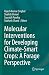 Molecular Interventions for...