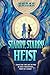 Starry, Starry Heist