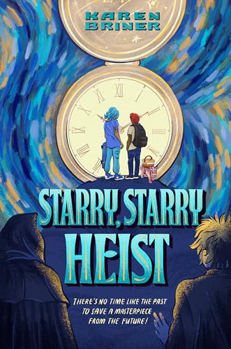 Starry, Starry Heist (Hardcover)