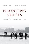 Haunting Voices: ...