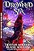 Drowned Sea: A Dark Fantasy Adventure (The Cult of Lilyth Book 1)