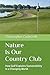 Nature Is Our Country Club: How Golf Explains Sustainability in a Changing World