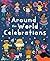 Around the World Celebrations