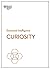 Curiosity by Harvard Business Review