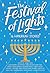 The Festival of Lights: 16 Hanukkah Stories