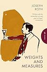 Weights and Measures by Joseph Roth