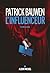 L'Influenceur (French Edition)
