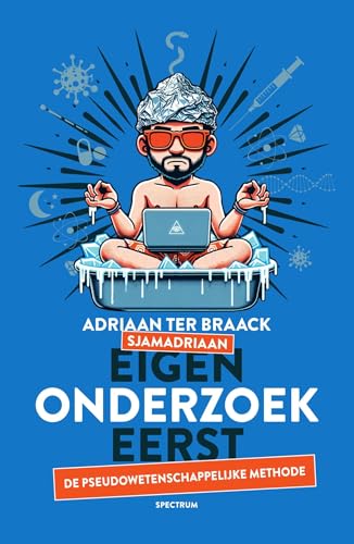 Eigen onderzoek eerst (Kindle Edition)