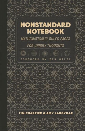 Nonstandard Notebook: Mathematically Ruled Pages for Unruly Thoughts (Paperback)