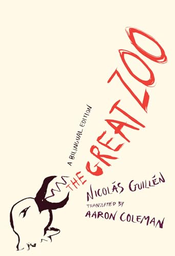 The Great Zoo: A Bilingual Edition (Phoenix Poets)