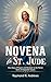 NOVENA To ST. JUDE: Nine Da...