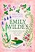 Emily Wilde's Compendium of Lost Tales by Heather Fawcett