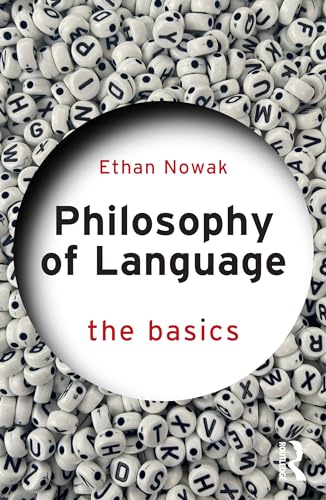 Philosophy of Language: The Basics (Paperback)