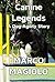 Canine Legends: A Dog Agili...