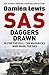 SAS Daggers Drawn: In For the Kill: The Third in the Blair 'Paddy' Mayne Trilogy