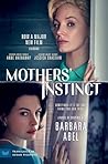 Mothers' Instinct [Movie Tie-in] by Barbara Abel