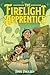 The Firelight Apprentice: A Graphic Novel – A Fantasy Adventure About the Bond Between Sisters and a Dangerous World of Hidden Monsters