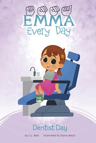 Dentist Day (Emma Every Day)