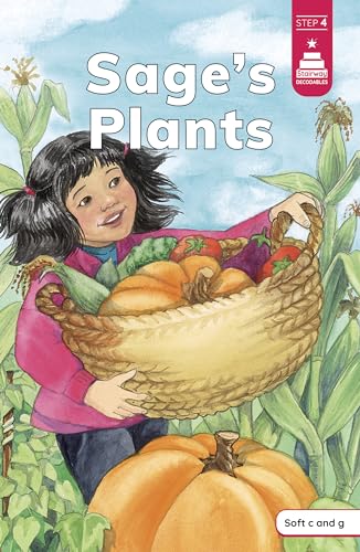 Sage's Plants (Stairway Decodables, Step 4)