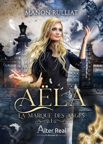 La marque des anges: Aëla - T01 (Paperback)