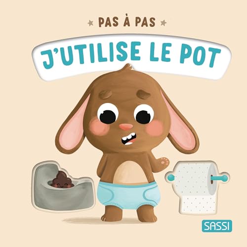 Pas à pas - J'utilise le pot (Paperback)